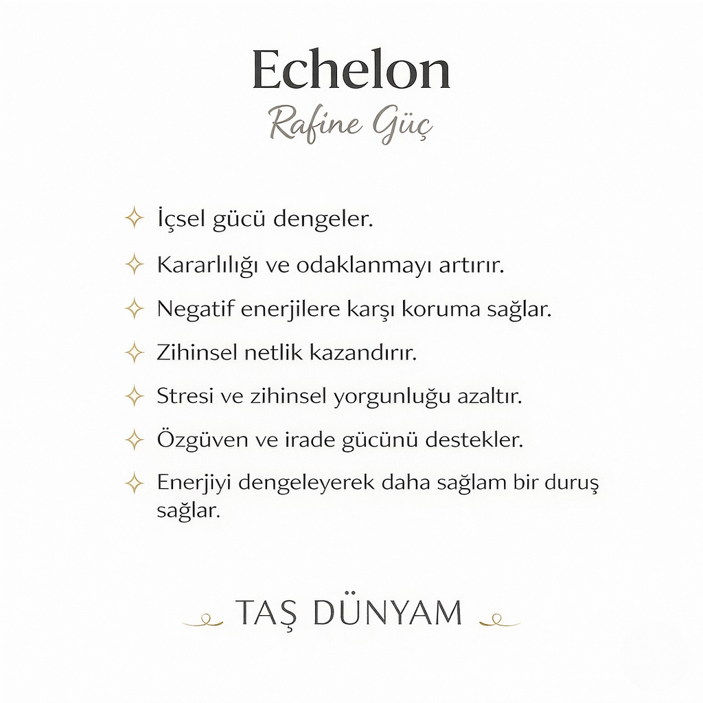 Echelon - Rafine Güç